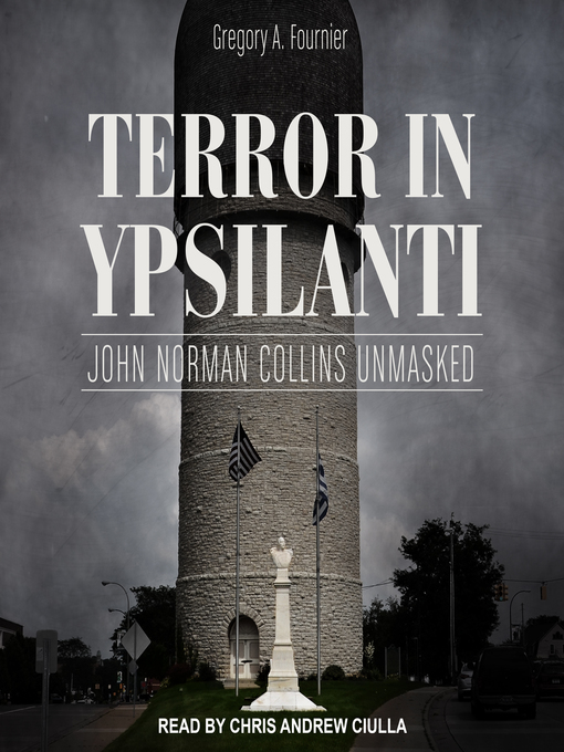 Title details for Terror in Ypsilanti by Gregory A. Fournier - Available